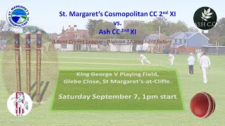 Extended highlights of St Margaret’s Cosmopolitan CC 2nd XI vs Ash CC 2nd XI [upl. by Gracye]