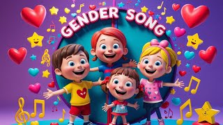 Gender Song  kids songs amp nursery rhymes 🎵🎶 [upl. by Idell901]