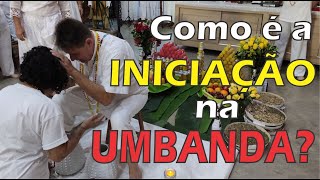 Como é a iniciação na Umbanda [upl. by Noramac24]