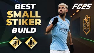 BEST SMALL STRIKER BUILD  EA FC 25 PRO CLUBS BALLER BUILD [upl. by Aihsi]