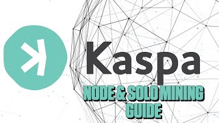 How to Solo Mine KASPA [upl. by Ming]