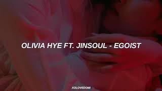 LOONA Olivia Hye Ft JinSoul  Egoist  Sub Español [upl. by Waldos]