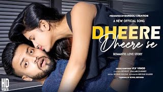 Dheere Dheere  Love story Video  ft  Sourav amp Barsha  New Hindi Song  Bewafa Music [upl. by Asiela]