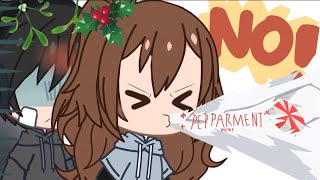 • Peppermint meme  gacha club  X  mas • [upl. by Notsuj]