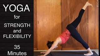 Yoga Flow for Strength amp Flexibility  35 minute Vinyasa for Intermediate amp Strong Beginners [upl. by Asiram745]