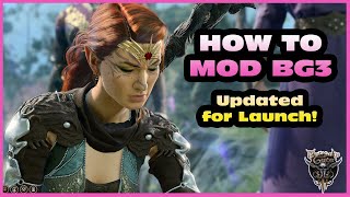 UPDATED GUIDE for Launch  How to Install Mods for Baldurs Gate 3  With BG3 Mod Manager [upl. by Peterman]