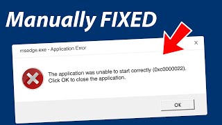 MSedgeexe Application Error Message Step by Step Tutorial [upl. by Atilek]