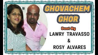 Goan Konkani Song GHOVACHEM GHOR by LAWRY TRAVASSO amp ROSY ALVARES Goa Konkani Songs [upl. by Ethelbert438]