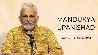 Full Video  Day 1  Mandukya Upanishad  Sri M  Kolkata 2024 [upl. by Elsey]