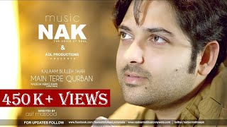 Main Tere Qurban  Kalaam Baba Bulleh Shah  Nadeem Abbas Lonay Wala  Official Video  Latest Songs [upl. by Jessey]