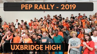 Uxbridge High School  Pep Rally 2019 [upl. by Kus]