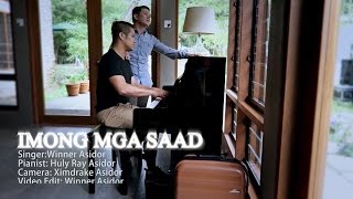 Imong Mga Saad  Winner Asidor  The AsidorS  Bisaya Christian Song  Piano Version [upl. by Nirek551]