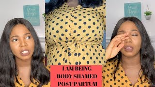 BODY SHAMING MY POSTPARTUM BODY  she called me fat  TOLULOPE SOLUTIONS ADEJUMO [upl. by Cherian794]