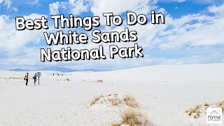 Best Things To Do in White Sands National Park Sand Sledding  Hiking [upl. by Elocn]