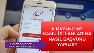 E DEVLETTEN KAMU İŞ İLANLARINA NASIL BAŞVURU YAPILIR Kamu Kariyer Kapısı [upl. by Kcirred]