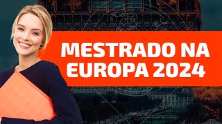 Como se organizar para fazer MESTRADO NA EUROPA [upl. by Carlen]