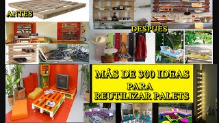 Más de 300 Ideas Para hacer Cosas con Palets Reciclados [upl. by Nayrbo]