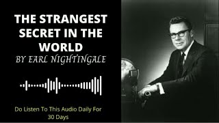 The Strangest Secret by Earl Nightingale Daily Listening English Version [upl. by Immak]