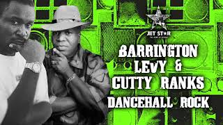 Barrington Levy amp Cutty Ranks  Dancehall Rock Official Audio  Jet Star Music [upl. by Reivad275]