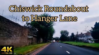 Chiswick Roundabout to Hanger Lane  Ealing London  4K Tour [upl. by Idel]