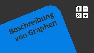 Verlauf eines Graphen beschreiben  Mathematik  Analysis [upl. by Cenac]