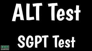 SGPT Test  ALT SGPT Blood Test  ALT Blood Test  Alanine Aminotransferase Blood Test [upl. by Idnod]