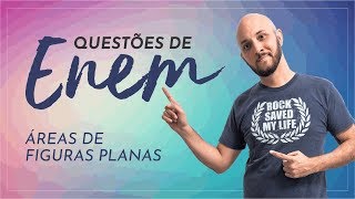 Questões do Enem  Áreas de figuras planas [upl. by Lotta]