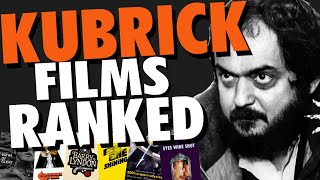 Stanley Kubrick Worst to Best [upl. by Noxas]