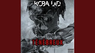 Koba LaD  Ténébreux 3 [upl. by Oremo]