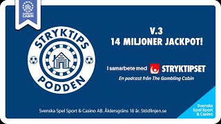 Stryktipset v3  14 Miljoner Jackpot [upl. by Sasha]