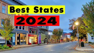 Top 10 Best States in 2024 [upl. by Aeniah]