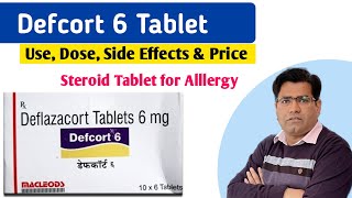 Defcort 6mg Tablet Use Composition Dose Side Effects and Price in Hindi  Deflazacort  Steroid [upl. by Aspa]