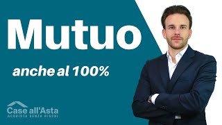 Aste Immobiliari  Mutuo anche al 100 per pagare una casa vinta ad unAsta Giudiziaria [upl. by Xuerd]