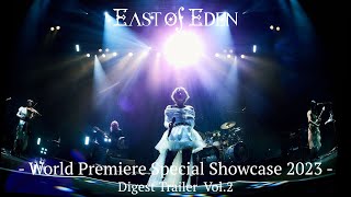 East Of Eden  World Premiere Special Showcase 2023  Digest Trailer Vol2 [upl. by Gurolinick]