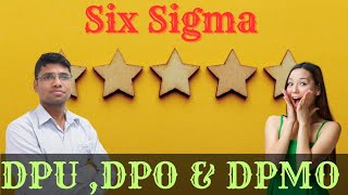 DPU DPO amp DPMO Metrics explained with examples English sixsigma 🏆 [upl. by Joanne]