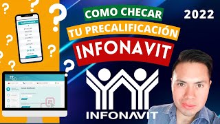 COMO CHECAR TU PRECALIFICACION INFONAVIT Actualizado🧐 [upl. by Bernie367]