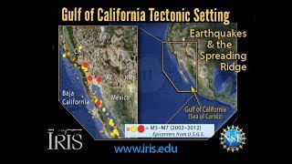 Gulf of California Tectonic Setting—Earthquakes amp the Spreading Ridge [upl. by Ieluuk]