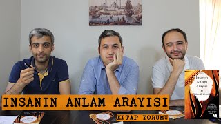 Ä°NSANIN ANLAM ARAYIÅI  VÄ°KTOR FRANKL  KÄ°TAP YORUMU  Kitap Sohbetleri  RAF Okur [upl. by Enotna707]