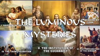 Luminous Mysteries of the Holy Rosary Thursdays [upl. by Allina]