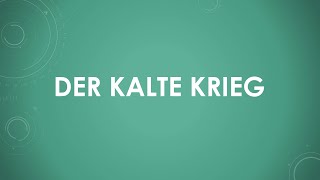 Geschichte Der Kalte Krieg einfach und kurz erklärt [upl. by Bred501]