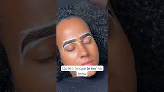 Qu’estce que le henna brow  ￼ [upl. by Gildus332]