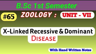 X  Linked Recessive and X  Linked Dominant Diseases  X linked recessive and Dominant Diseases [upl. by Noletta]