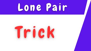 Trick to Find Lone Pair of Electrons [upl. by Aicilra30]