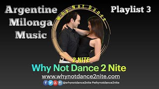 Argentine Tango Music Nuevo Playlist 3 [upl. by Hafeenah]