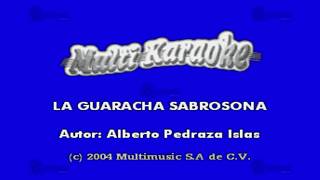 MULTIKARAOKE  La Guaracha Sabrosona [upl. by Noynek]