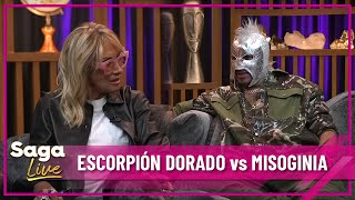 Escorpión Dorado se defiende quotNo soy misóginoquot  Saga Live [upl. by Rebane]