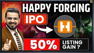 Happy Forging IPO Review  Stock Market New IPO Analysis [upl. by Sluiter]