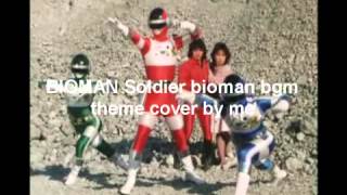 Bioman soldier bioman theme bgm cover by me [upl. by Yddor125]