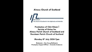 Service of Union for Alness Church of Scotland [upl. by Anesusa]