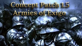 Concept Patch 15  Armies of Exigo [upl. by Leirua229]